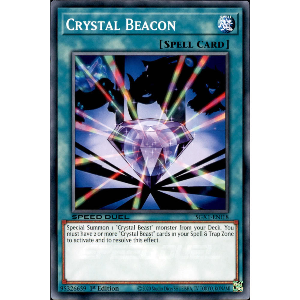 Crystal Beacon SGX1-ENI18 Yu-Gi-Oh! Card from the Speed Duel GX: Duel Academy Box Set