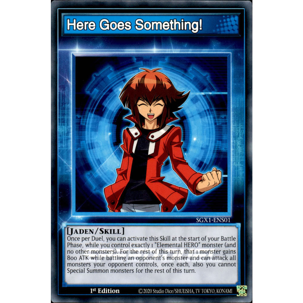 Here Goes Something! SGX1-ENS01 Yu-Gi-Oh! Card from the Speed Duel GX: Duel Academy Box Set