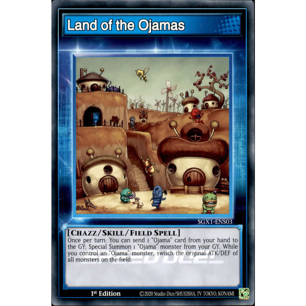Land of the Ojamas SGX1-ENS03 Yu-Gi-Oh! Card from the Speed Duel GX: Duel Academy Box Set