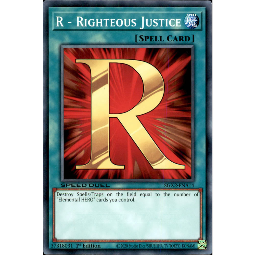 R - Righteous Justice SGX2-ENA14 Yu-Gi-Oh! Card from the Speed Duel GX: Midterm Paradox Set