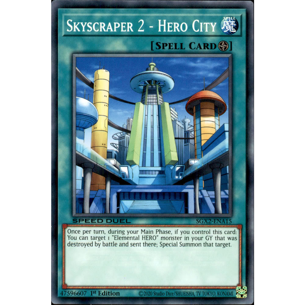 Skyscraper 2 - Hero City SGX2-ENA15 Yu-Gi-Oh! Card from the Speed Duel GX: Midterm Paradox Set