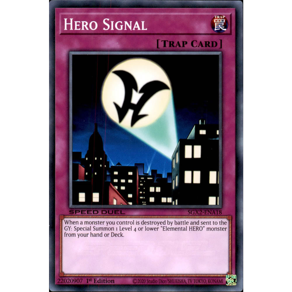 Hero Signal SGX2-ENA18 Yu-Gi-Oh! Card from the Speed Duel GX: Midterm Paradox Set