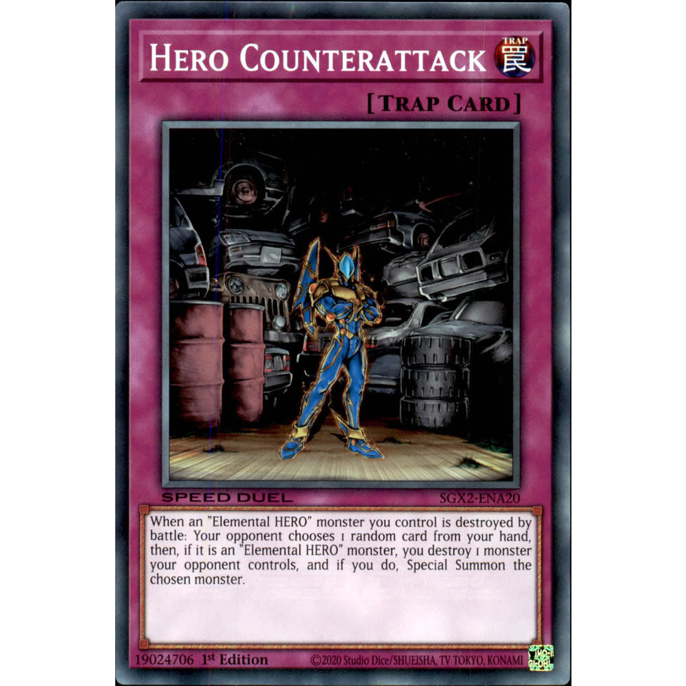 Hero Counterattack SGX2-ENA20 Yu-Gi-Oh! Card from the Speed Duel GX: Midterm Paradox Set
