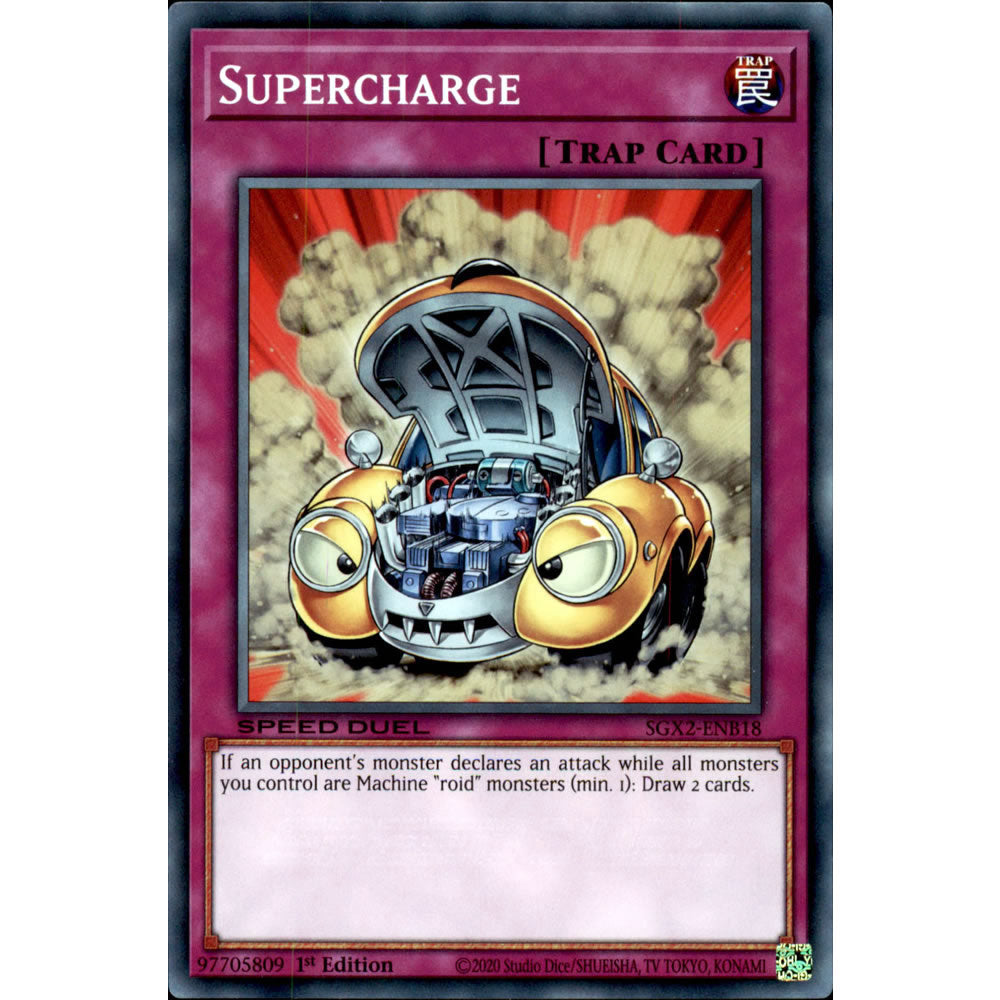 Supercharge SGX2-ENB18 Yu-Gi-Oh! Card from the Speed Duel GX: Midterm Paradox Set