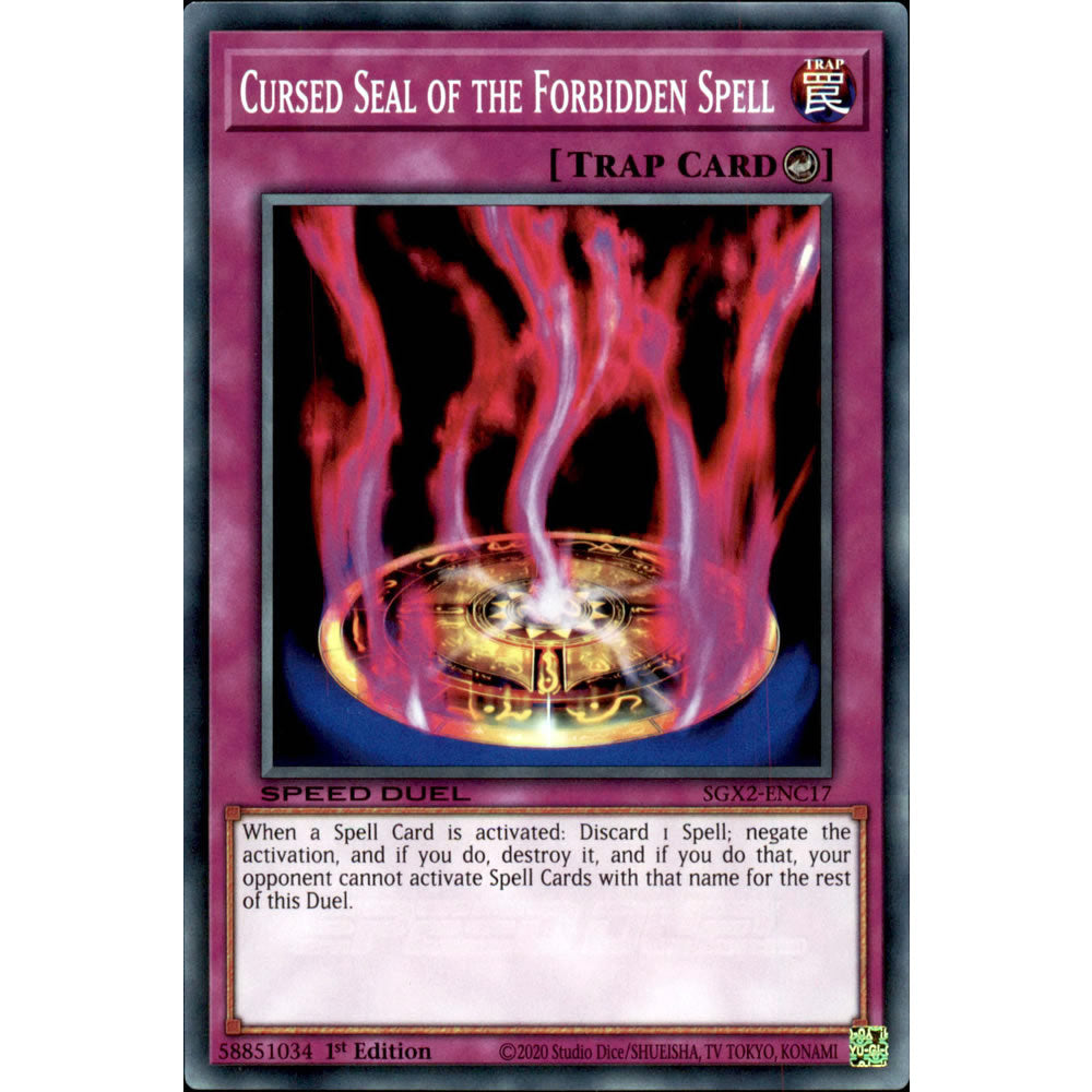 Cursed Seal of the Forbidden Spell SGX2-ENC17 Yu-Gi-Oh! Card from the Speed Duel GX: Midterm Paradox Set
