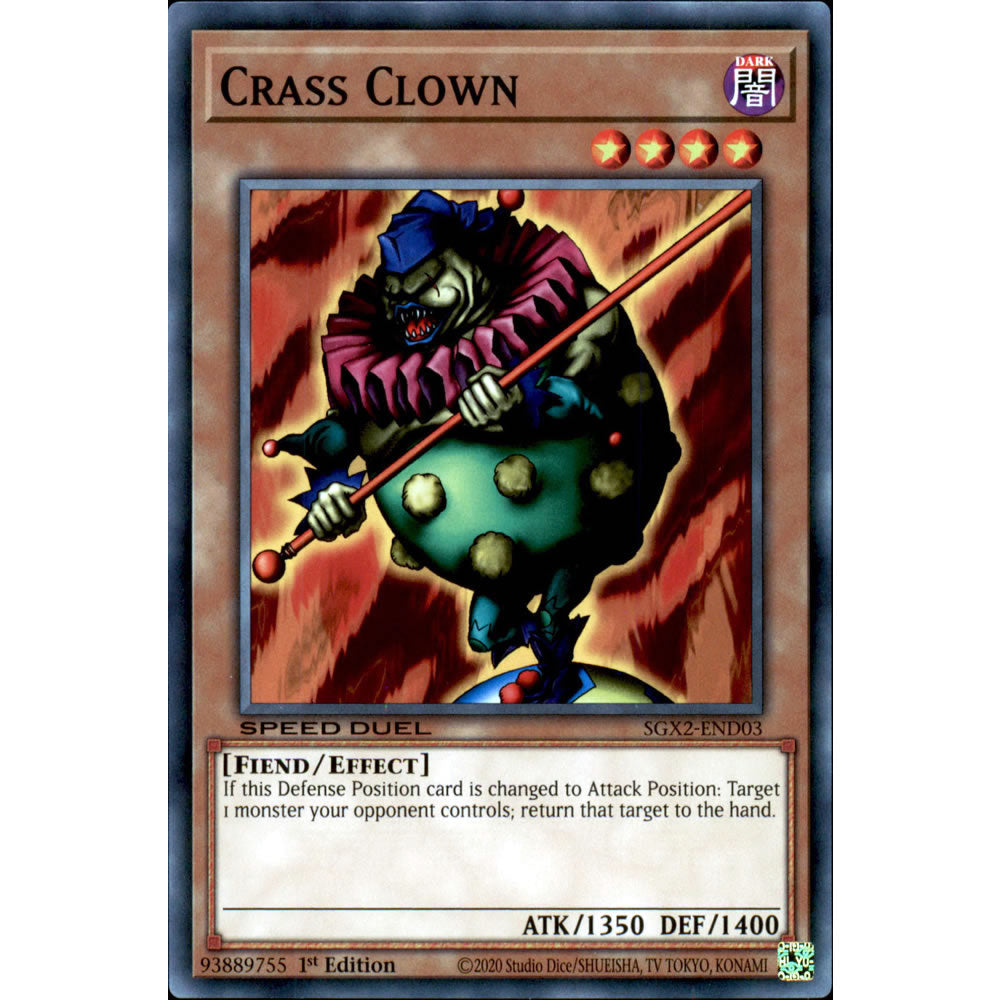 Crass Clown SGX2-END03 Yu-Gi-Oh! Card from the Speed Duel GX: Midterm Paradox Set