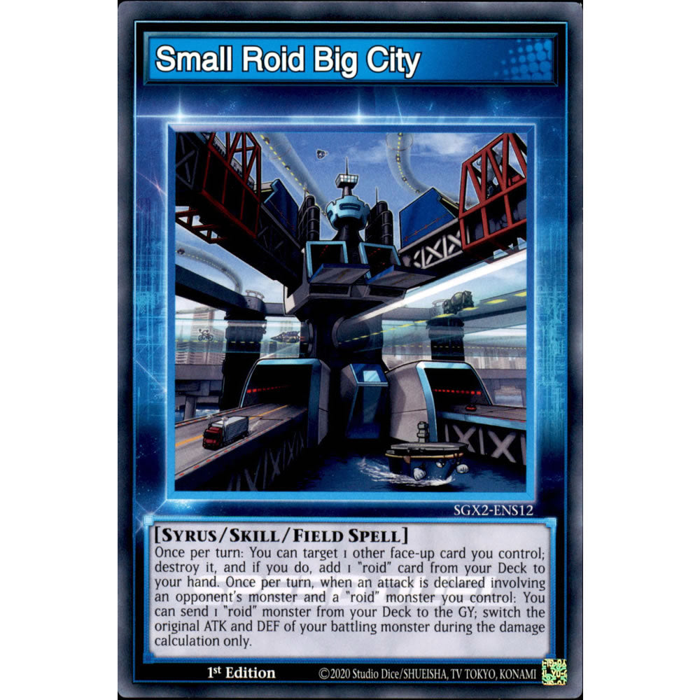 Small Roid Big City SGX2-ENS12 Yu-Gi-Oh! Card from the Speed Duel GX: Midterm Paradox Set