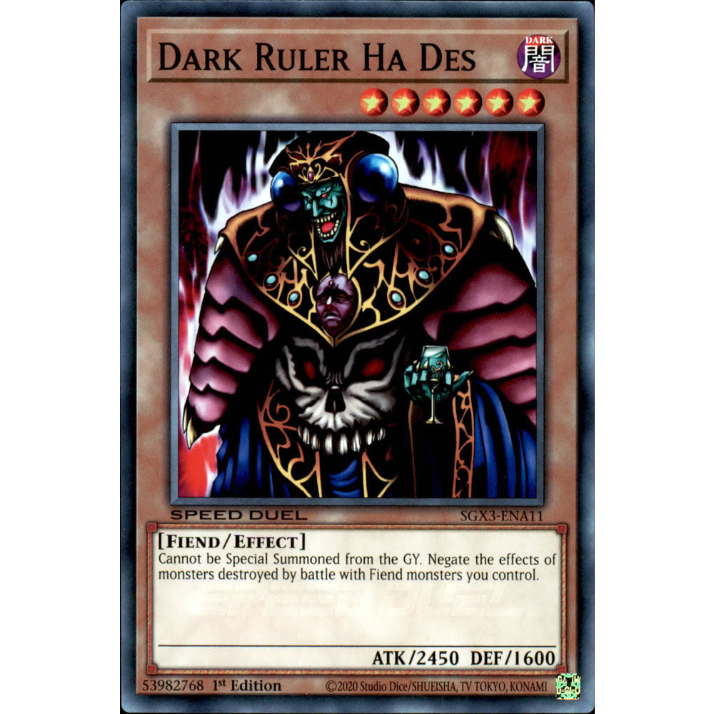 Dark Ruler Ha Des SGX3-ENA11 Yu-Gi-Oh! Card from the Speed Duel GX: Duelists of Shadows Set