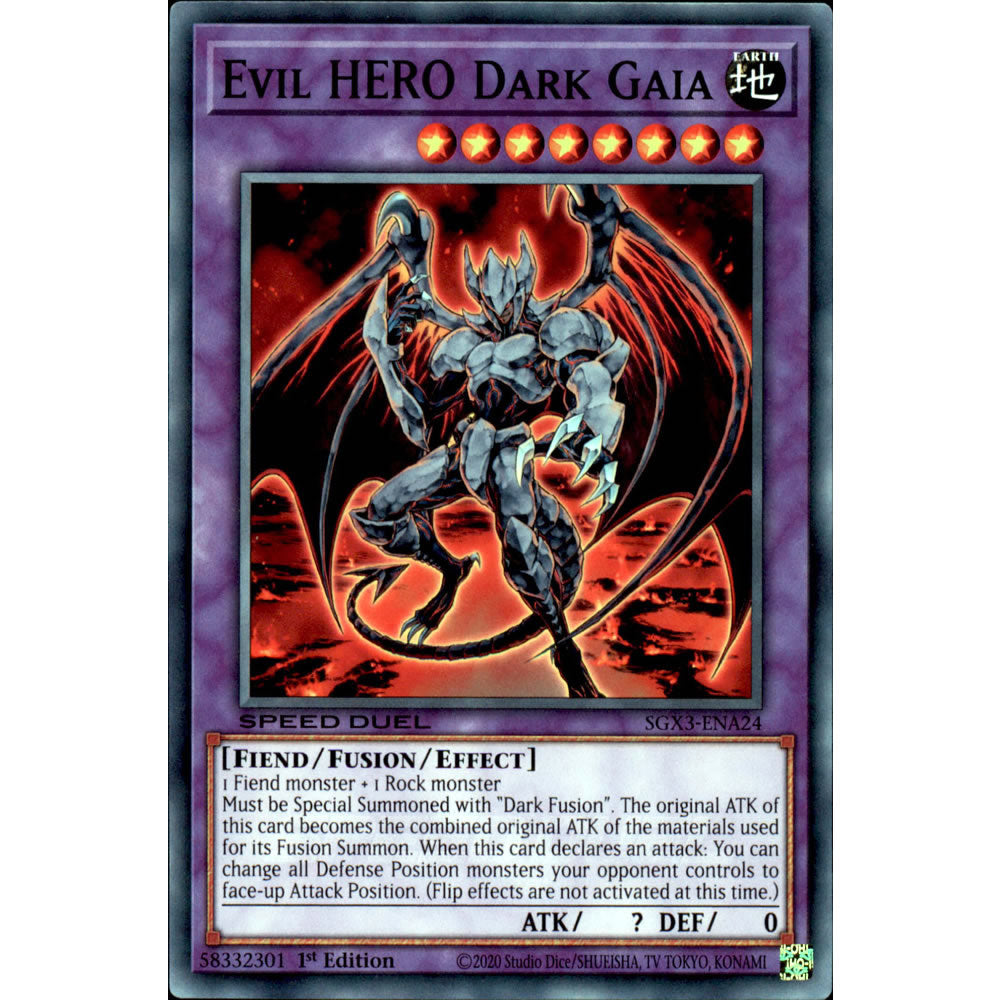 Evil HERO Dark Gaia SGX3-ENA24 Yu-Gi-Oh! Card from the Speed Duel GX: Duelists of Shadows Set