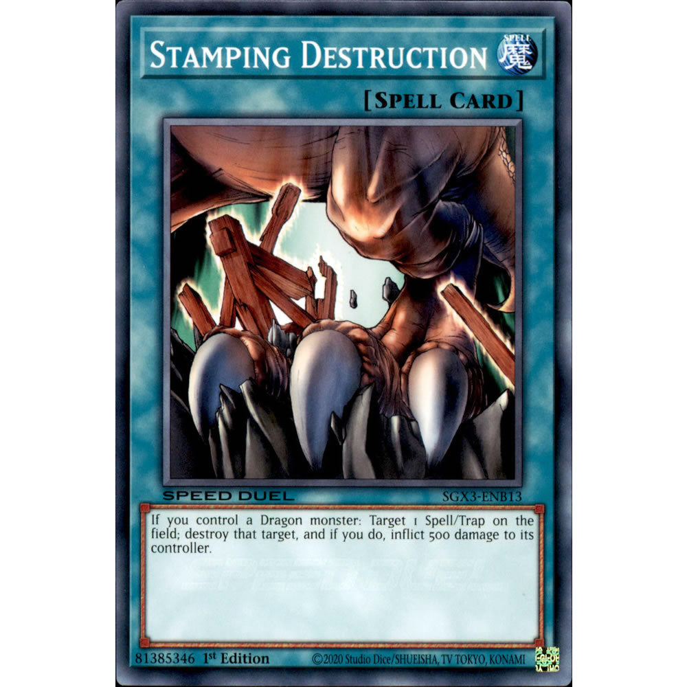 Stamping Destruction SGX3-ENB13 Yu-Gi-Oh! Card from the Speed Duel GX: Duelists of Shadows Set