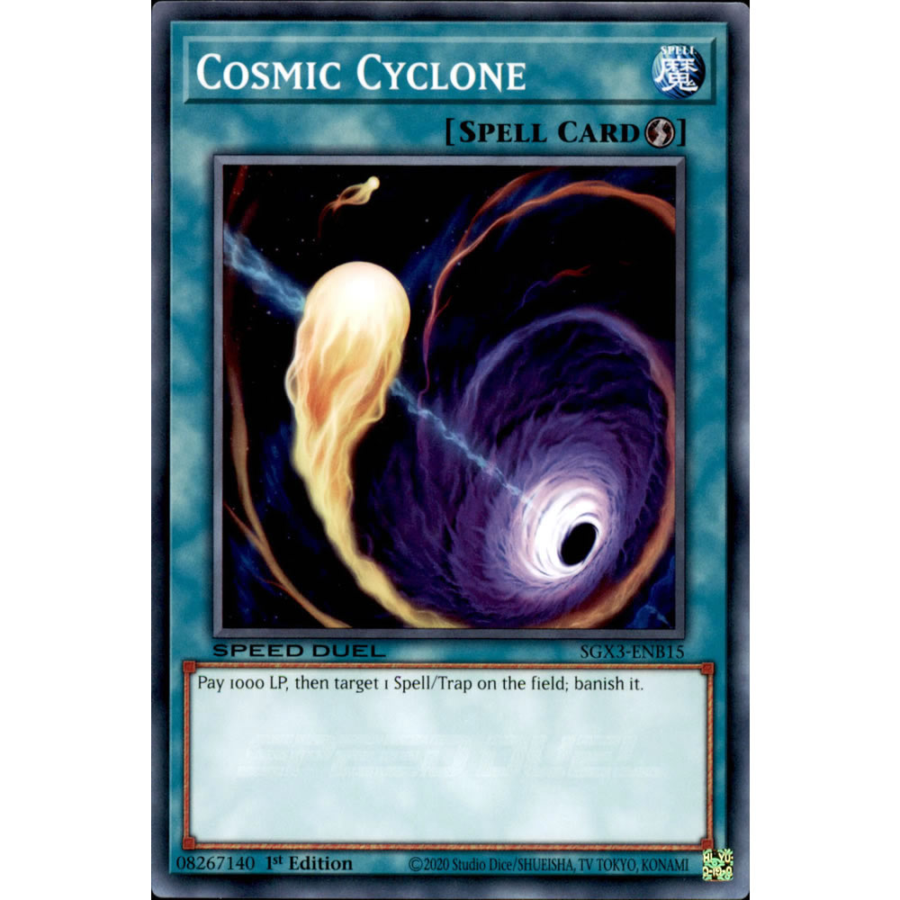 Cosmic Cyclone SGX3-ENB15 Yu-Gi-Oh! Card from the Speed Duel GX: Duelists of Shadows Set