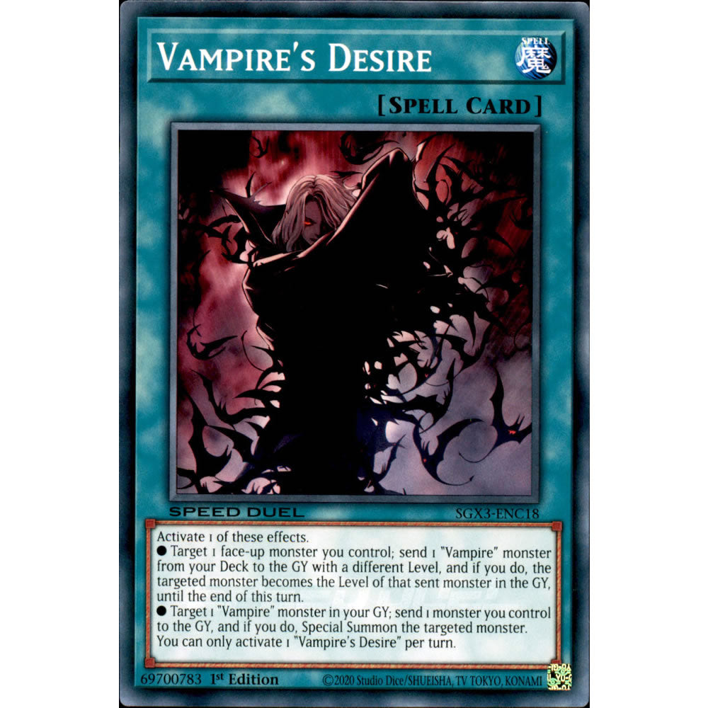 Vampire's Desire SGX3-ENC18 Yu-Gi-Oh! Card from the Speed Duel GX: Duelists of Shadows Set