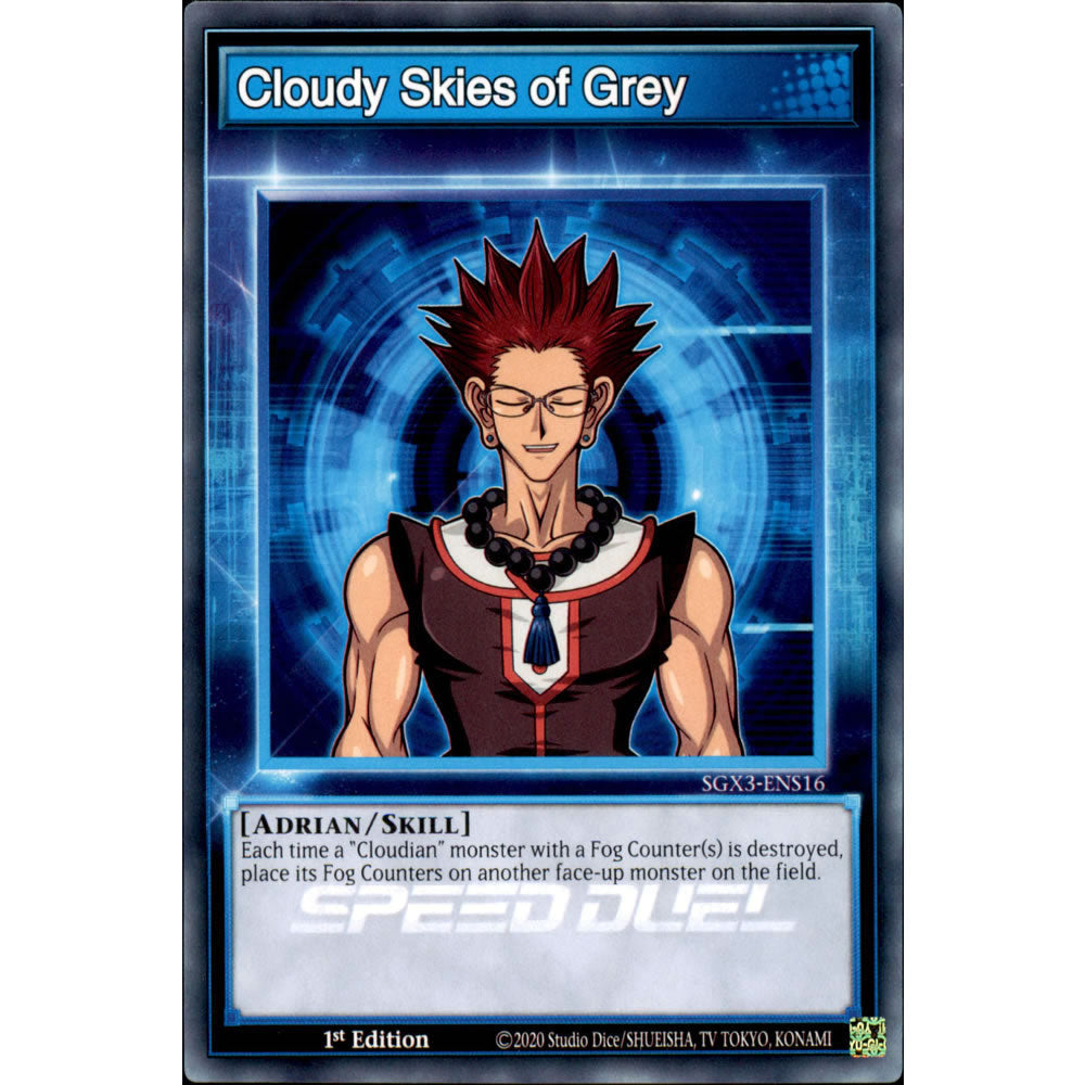 Cloudy Skies of Grey SGX3-ENS16 Yu-Gi-Oh! Card from the Speed Duel GX: Duelists of Shadows Set