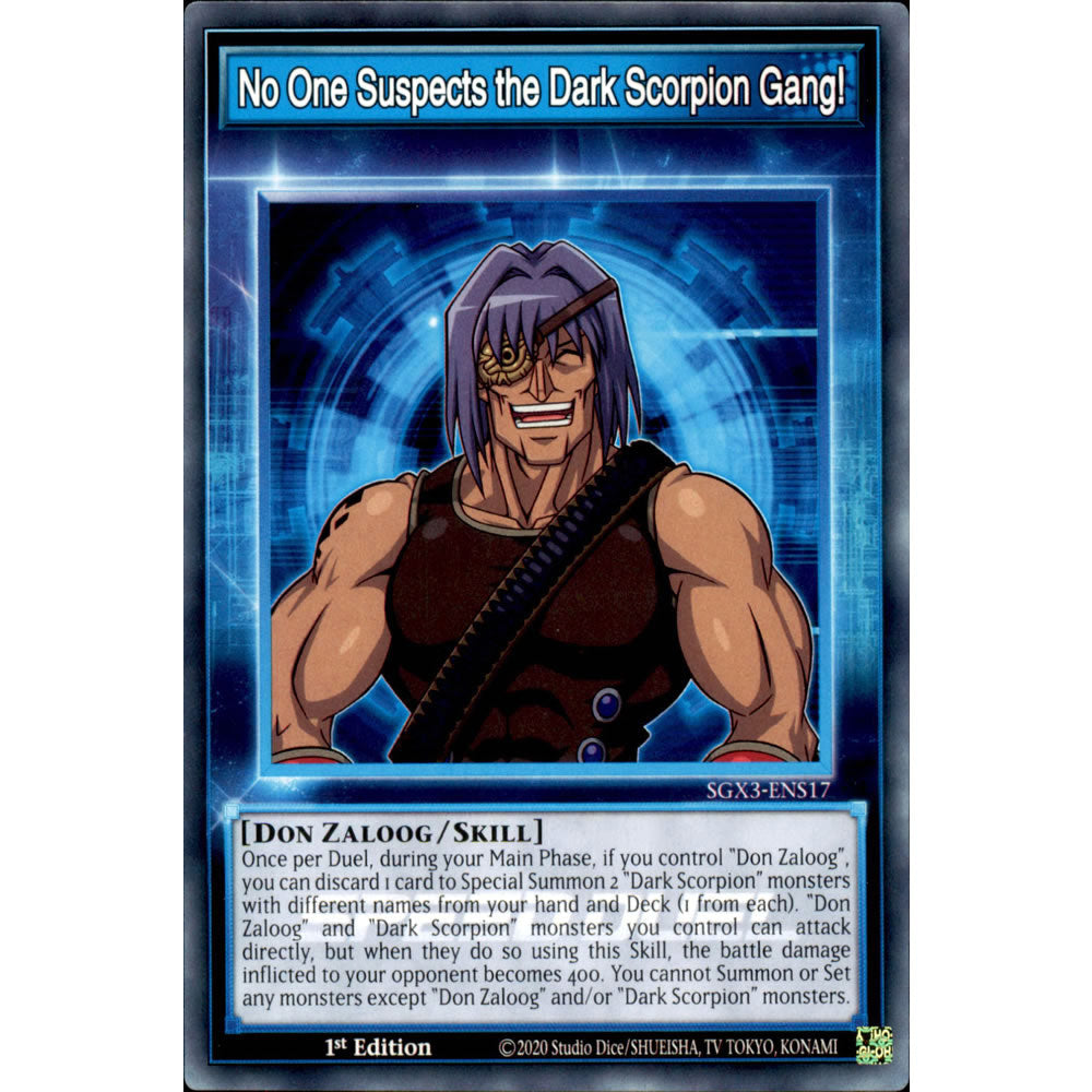 No One Suspects the Dark Scorpion Gang! SGX3-ENS17 Yu-Gi-Oh! Card from the Speed Duel GX: Duelists of Shadows Set