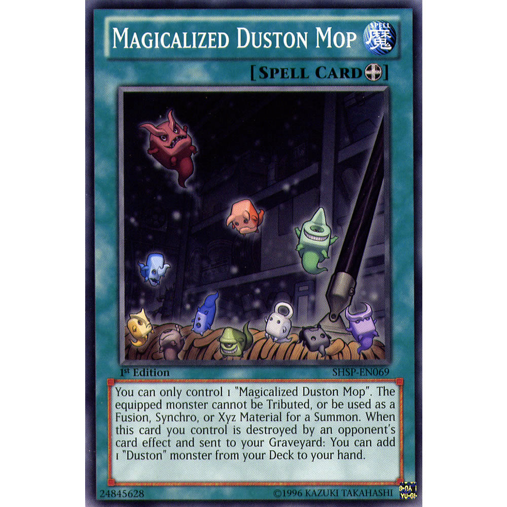 Magicalized Duston Mop SHSP-EN069 Yu-Gi-Oh! Card from the Shadow Specters Set
