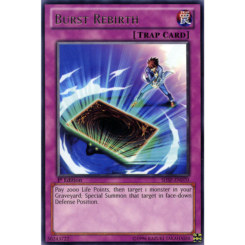 Burst Rebirth SHSP-EN070 Yu-Gi-Oh! Card from the Shadow Specters Set