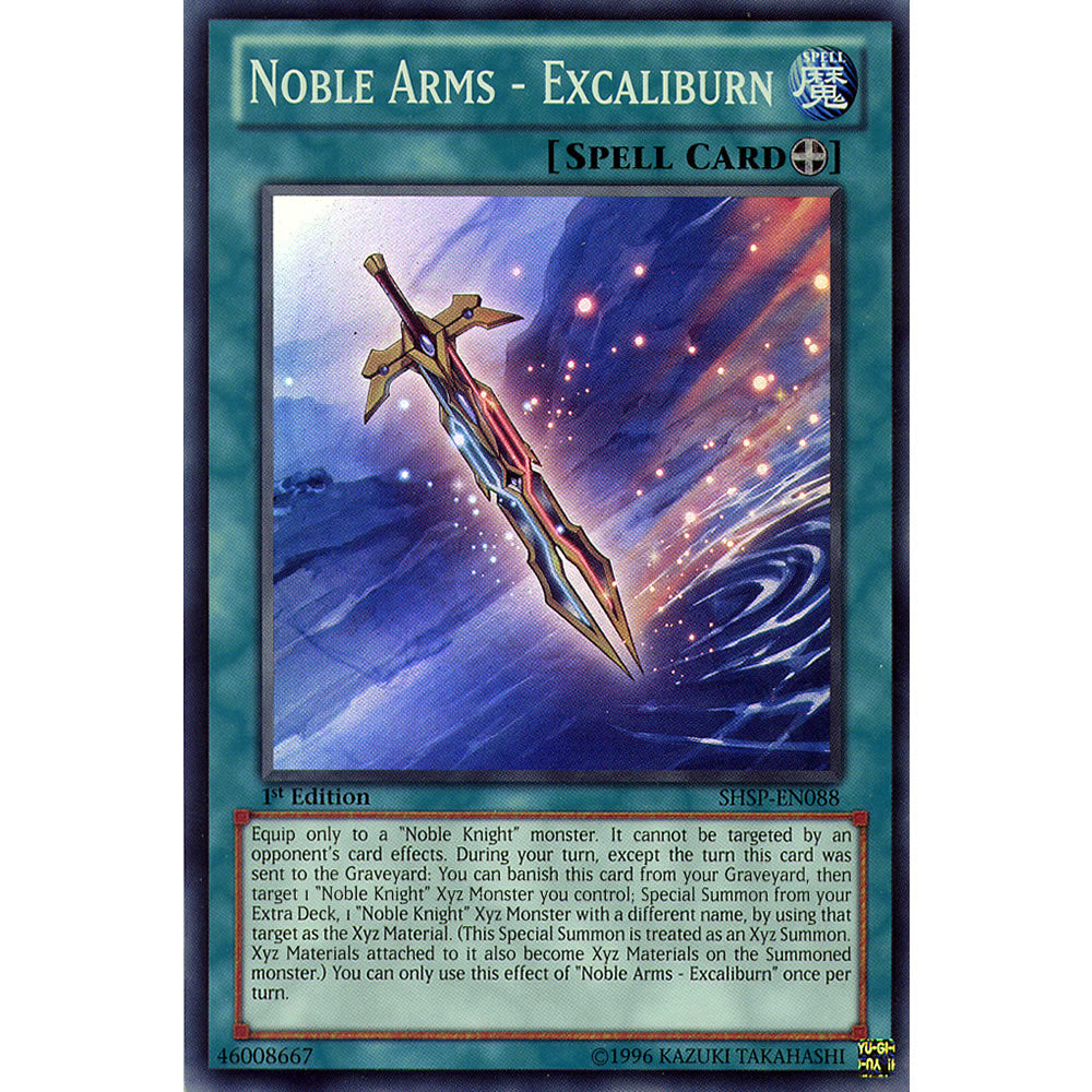 Noble Arms - Excaliburn SHSP-EN088 Yu-Gi-Oh! Card from the Shadow Specters Set