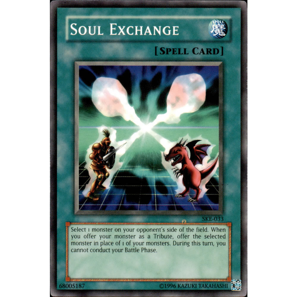 Soul Exchange SKE-033 Yu-Gi-Oh! Card from the Kaiba Evolution Set