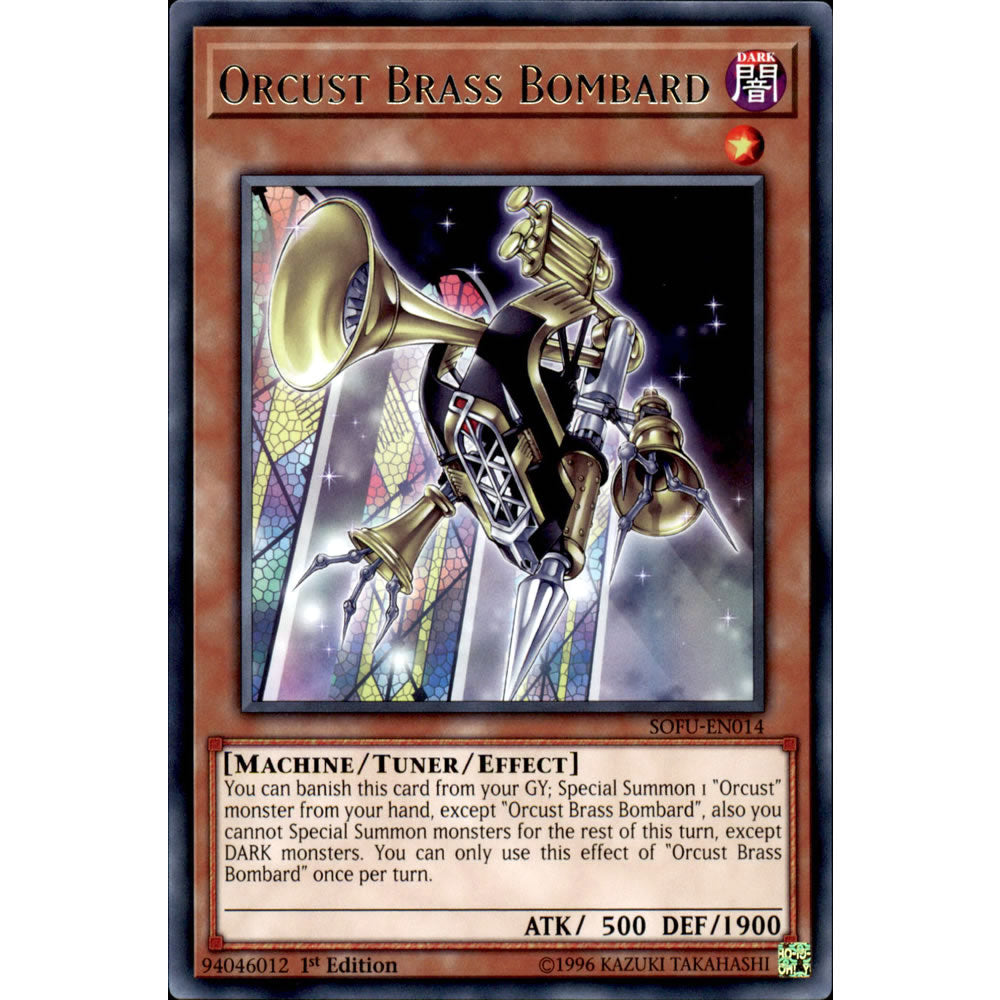Orcust Brass Bombard SOFU-EN014 Yu-Gi-Oh! Card from the Soul Fusion Set