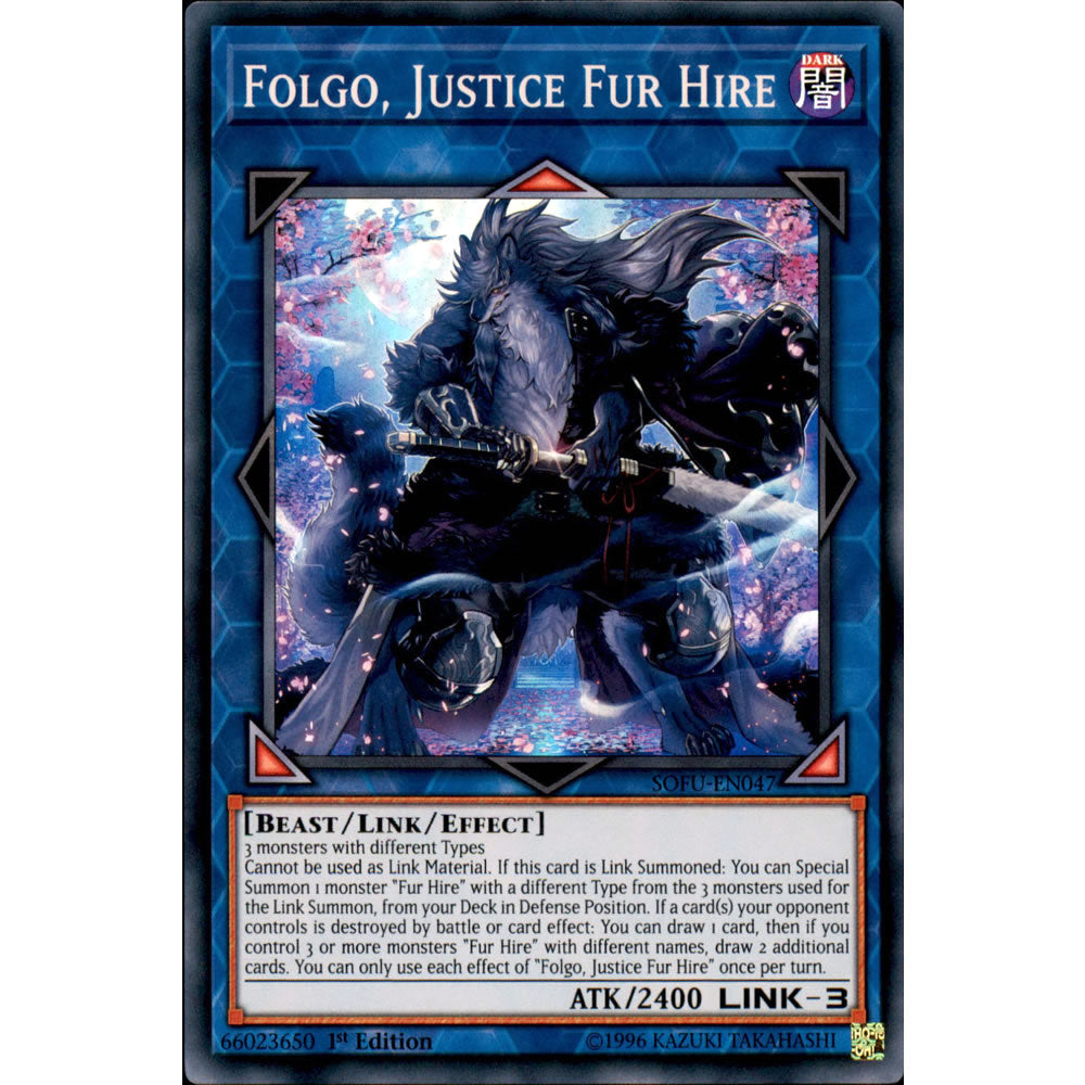 Folgo, Justice Fur Hire SOFU-EN047 Yu-Gi-Oh! Card from the Soul Fusion Set