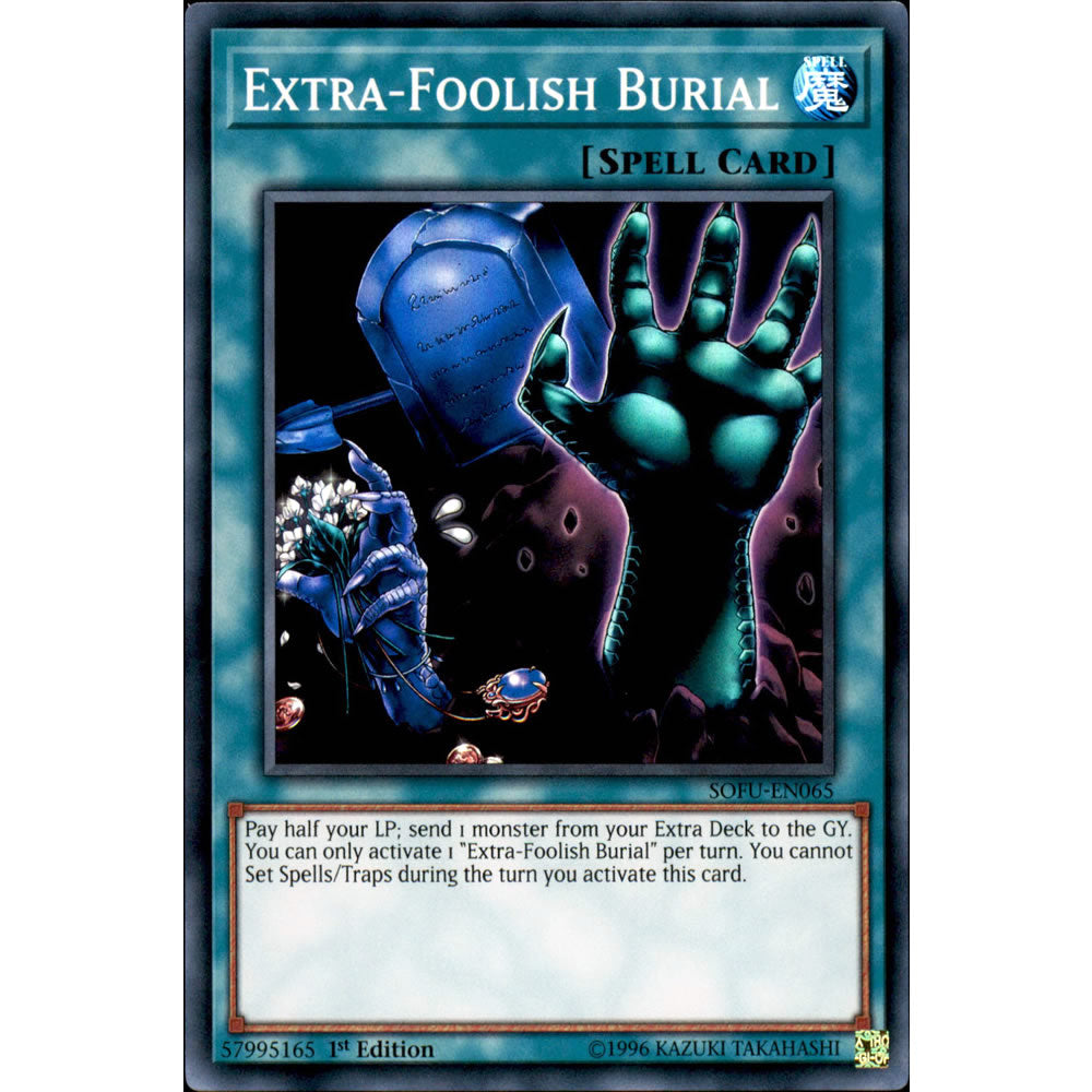Extra-Foolish Burial SOFU-EN065 Yu-Gi-Oh! Card from the Soul Fusion Set