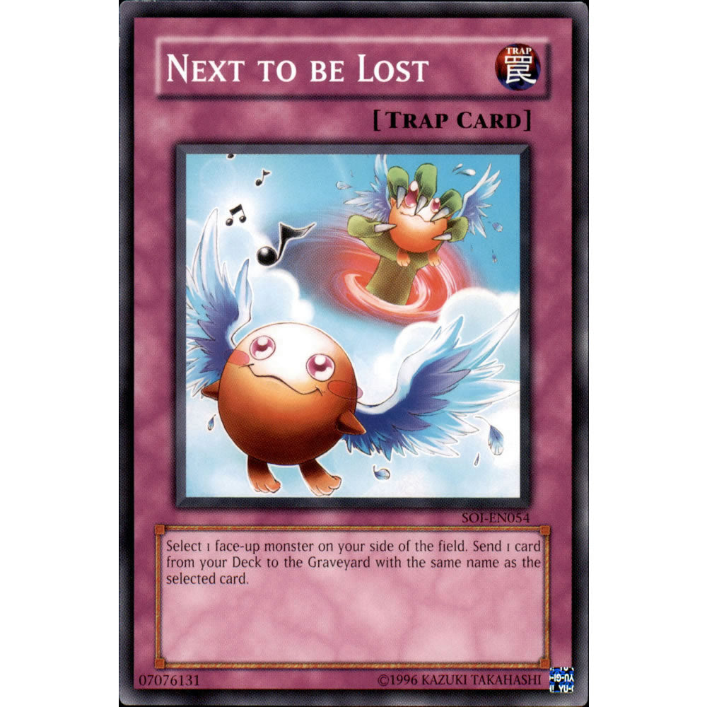 Next To Be Lost SOI-EN054 Yu-Gi-Oh! Card from the Shadow of Infinity Set