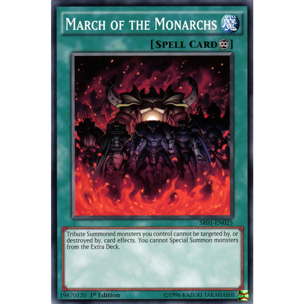 March of the Monarchs SR01-EN025 Yu-Gi-Oh! Card from the Emperor of Darkness Set