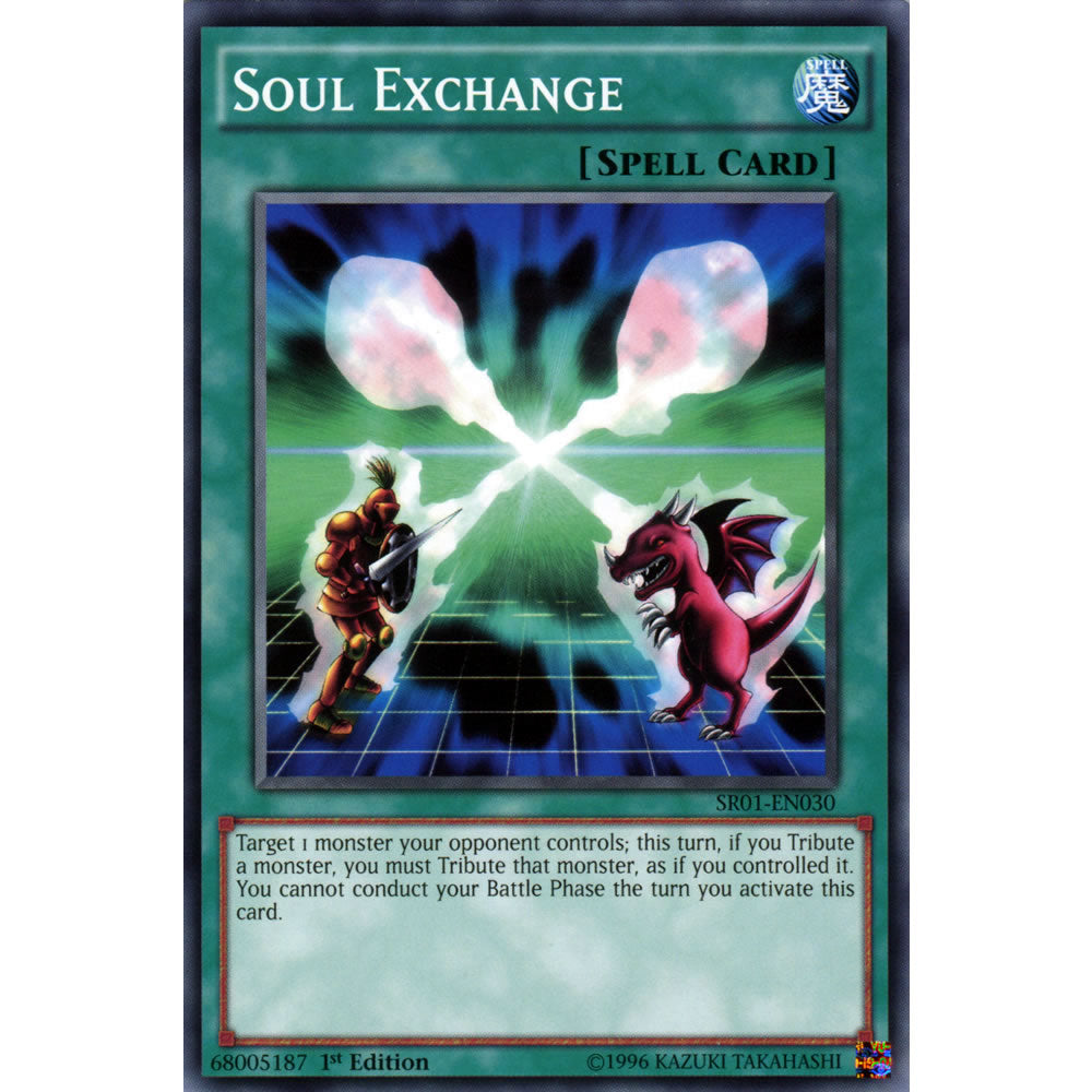Soul Exchange SR01-EN030 Yu-Gi-Oh! Card from the Emperor of Darkness Set