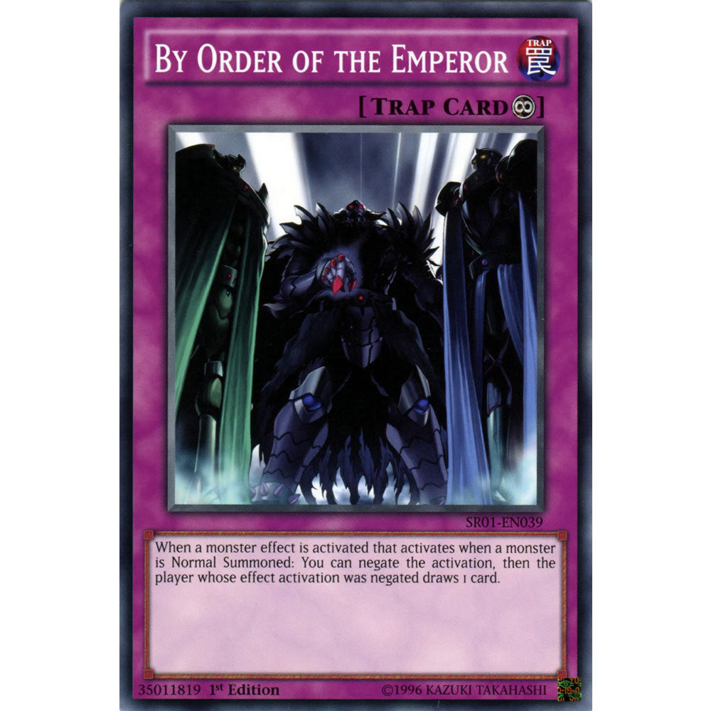 By Order of the Emperor SR01-EN039 Yu-Gi-Oh! Card from the Emperor of Darkness Set