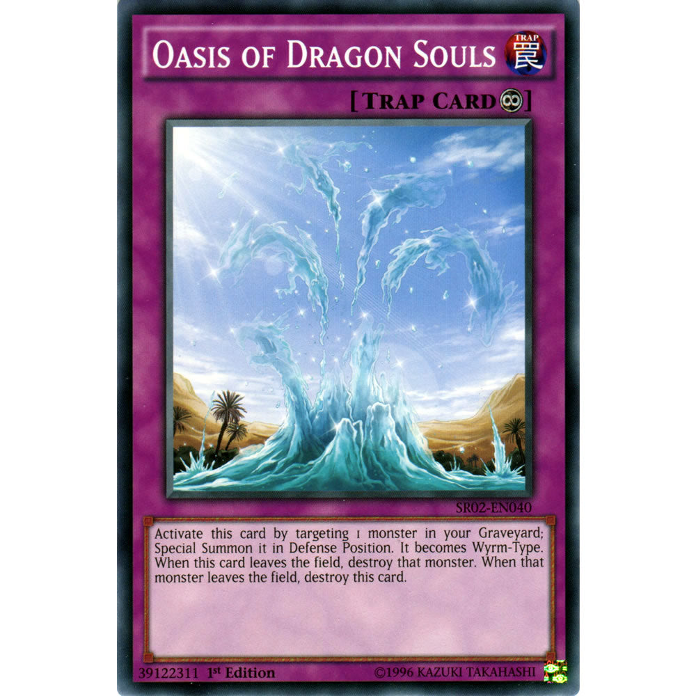 Oasis of Dragon Souls SR02-EN040 Yu-Gi-Oh! Card from the Rise of the True Dragons Set