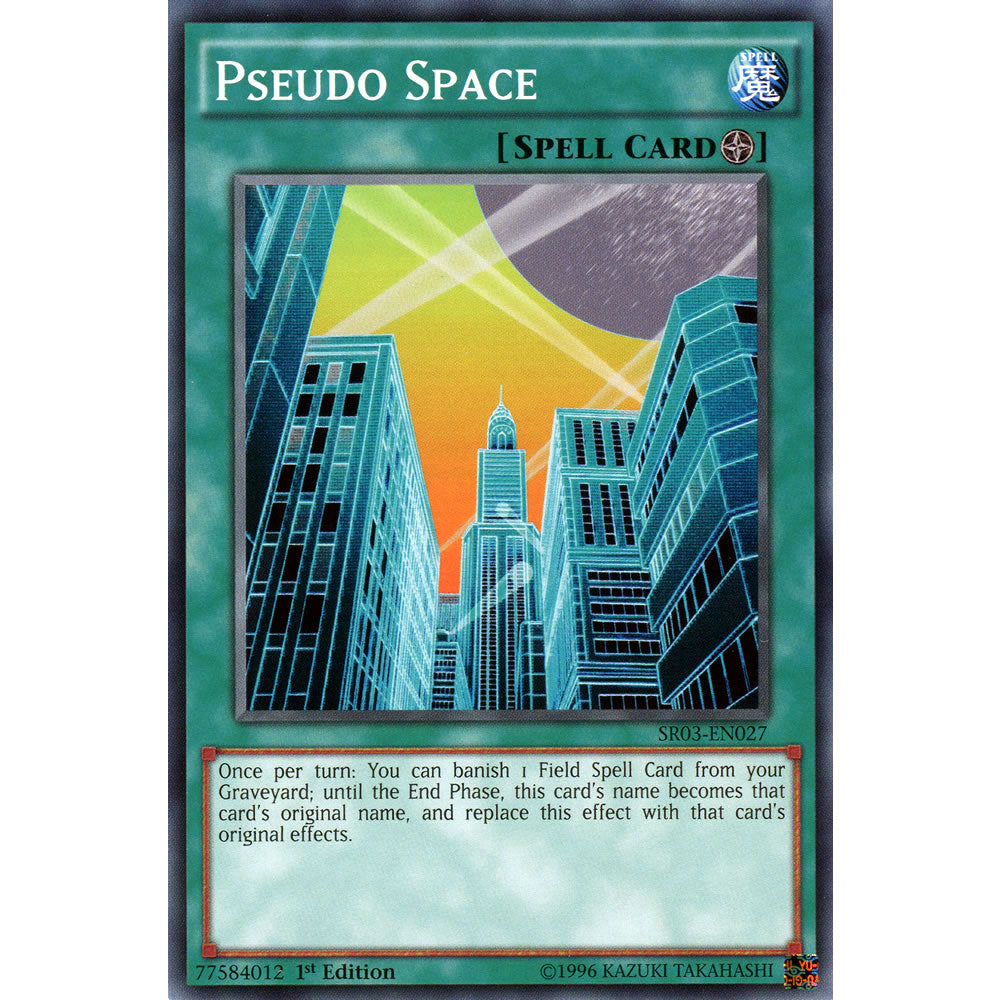 Pseudo Space SR03-EN027 Yu-Gi-Oh! Card from the Machine Reactor Set