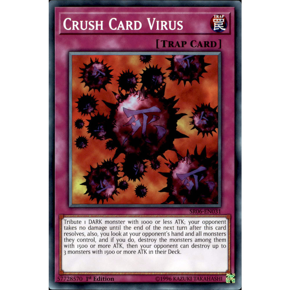 Crush Card Virus SR06-EN031 Yu-Gi-Oh! Card from the Lair of Darkness Set