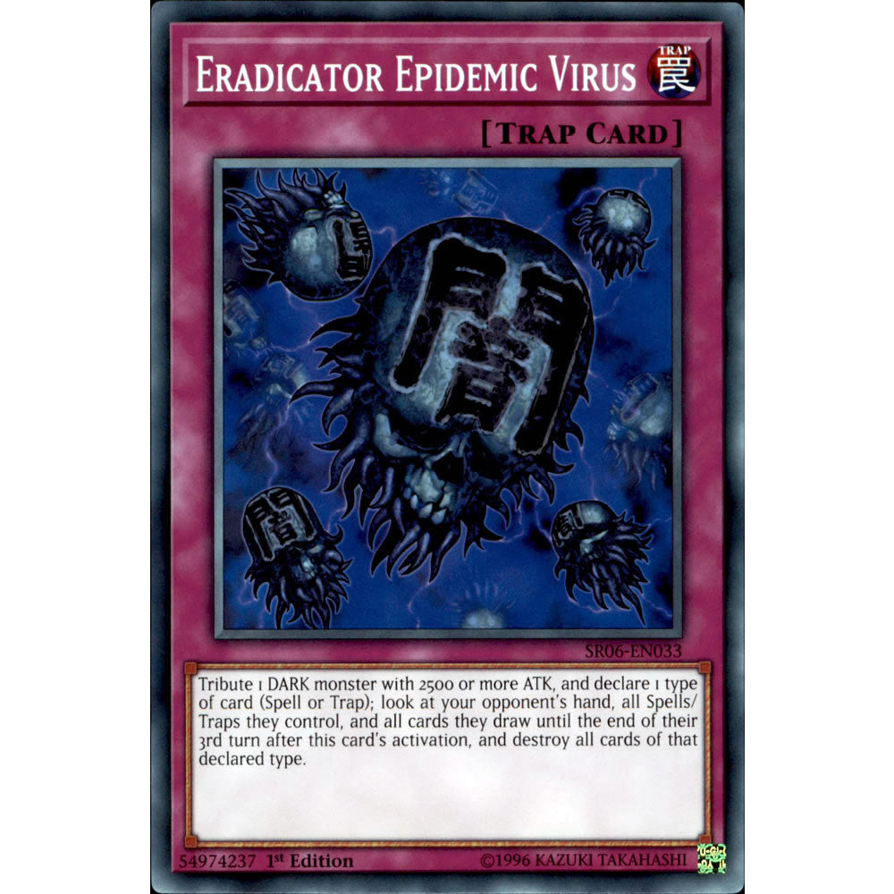Eradicator Epidemic Virus SR06-EN033 Yu-Gi-Oh! Card from the Lair of Darkness Set