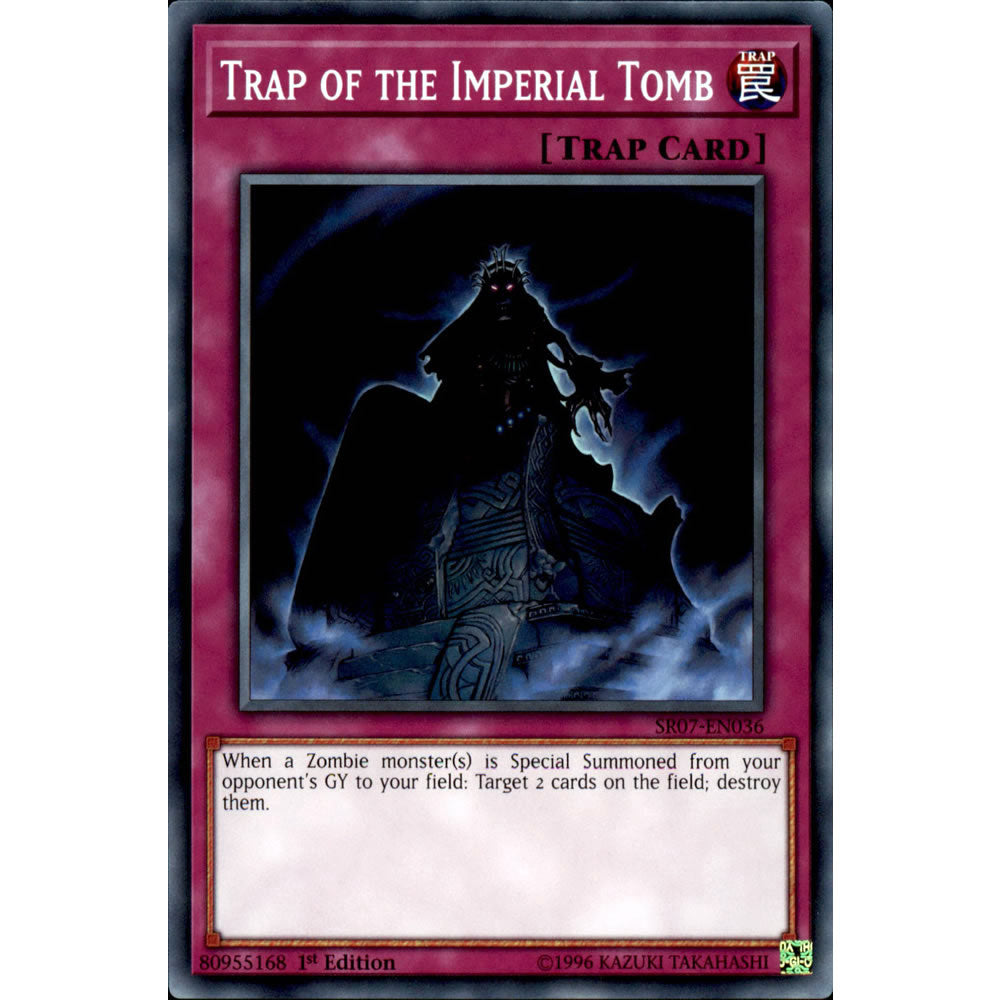 Trap of the Imperial Tomb SR07-EN036 Yu-Gi-Oh! Card from the Zombie Horde Set