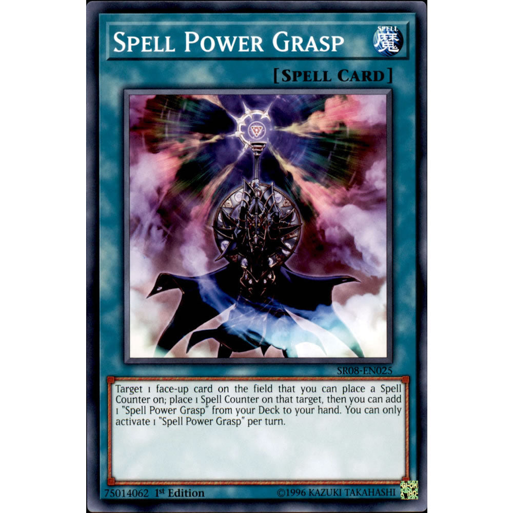 Spell Power Grasp SR08-EN025 Yu-Gi-Oh! Card from the Order of the Spellcasters Set