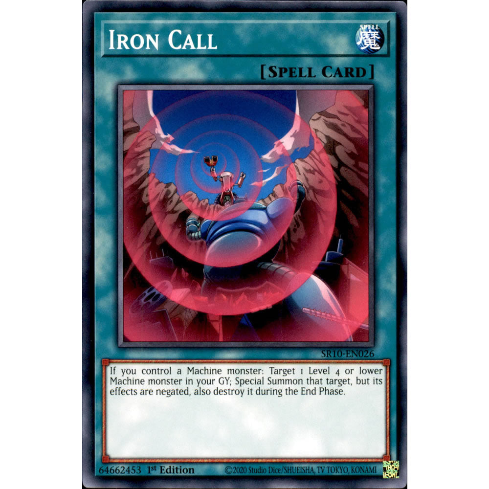 Iron Call SR10-EN026 Yu-Gi-Oh! Card from the Mechanized Madness Set