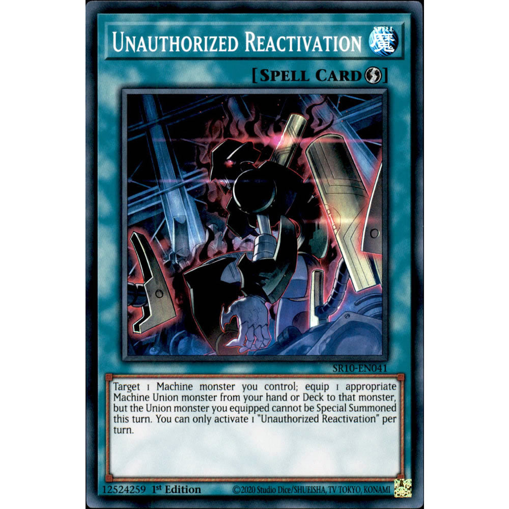 Unauthorized Reactivation SR10-EN041 Yu-Gi-Oh! Card from the Mechanized Madness Set