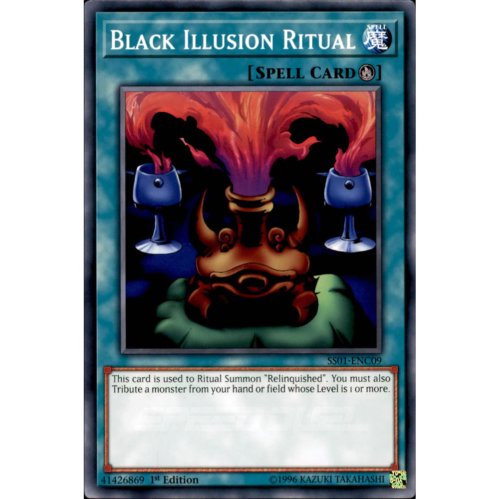 Black Illusion Ritual SS01-ENC09 Yu-Gi-Oh! Card from the Speed Duel: Destiny Masters Set