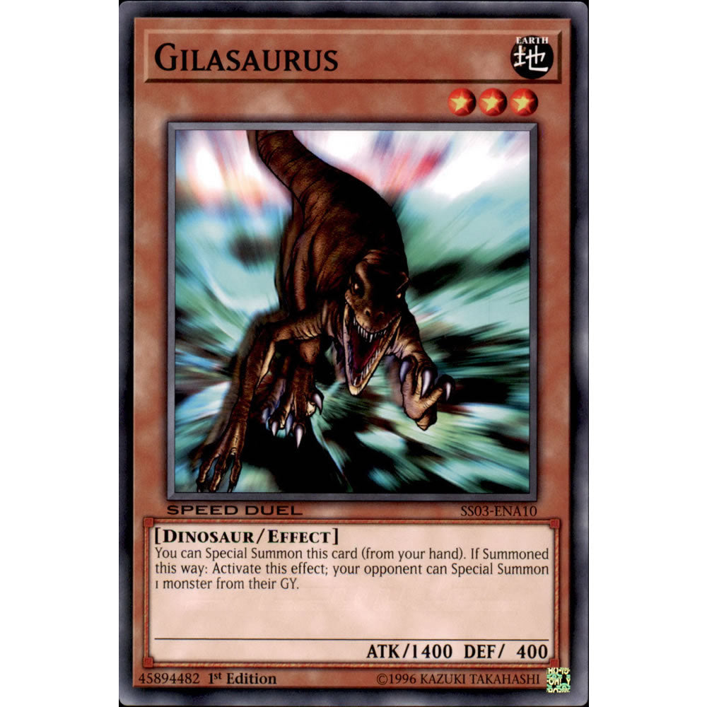 Gilasaurus SS03-ENA10 Yu-Gi-Oh! Card from the Speed Duel: Ultimate Predators Set