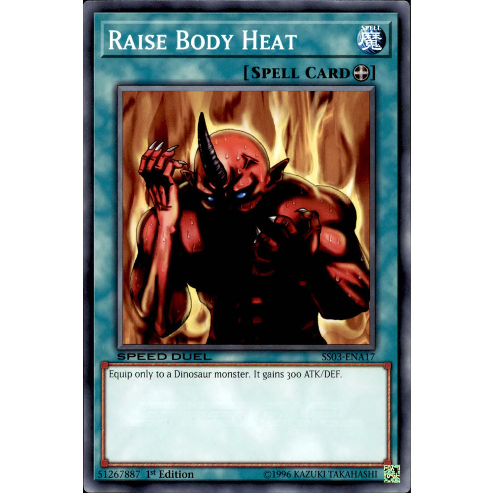 Raise Body Heat SS03-ENA17 Yu-Gi-Oh! Card from the Speed Duel: Ultimate Predators Set