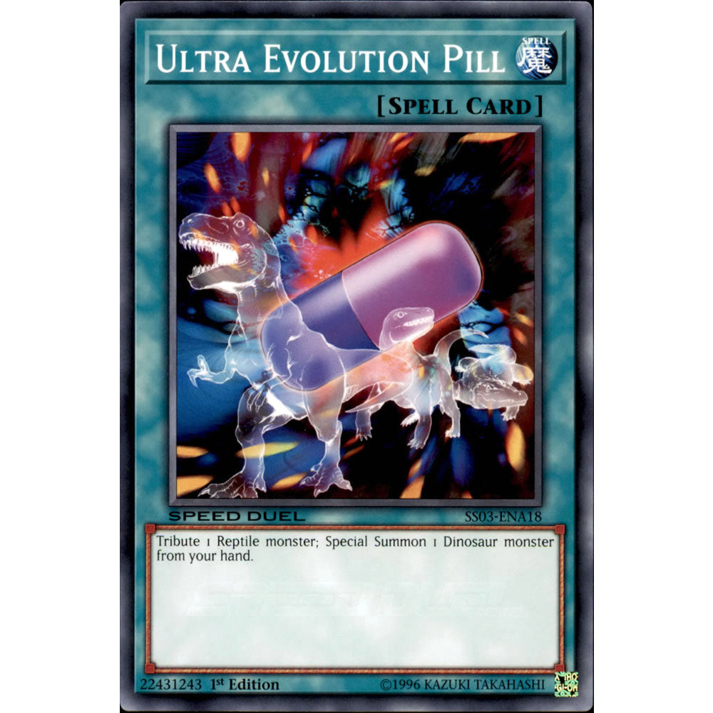 Ultra Evolution Pill SS03-ENA18 Yu-Gi-Oh! Card from the Speed Duel: Ultimate Predators Set