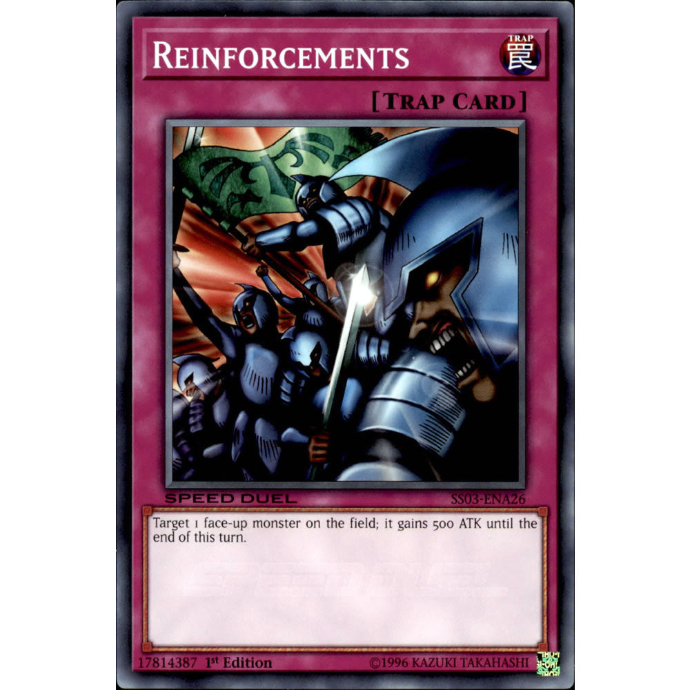 Reinforcements SS03-ENA26 Yu-Gi-Oh! Card from the Speed Duel: Ultimate Predators Set