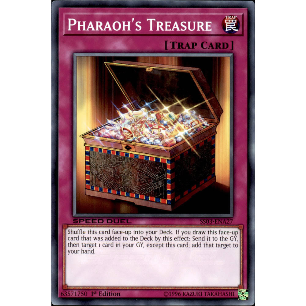 Pharaoh's Treasure SS03-ENA27 Yu-Gi-Oh! Card from the Speed Duel: Ultimate Predators Set
