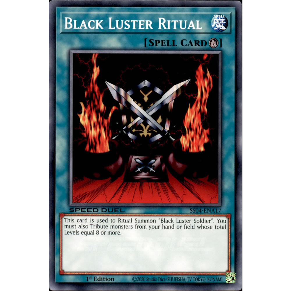Black Luster Ritual SS04-ENA17 Yu-Gi-Oh! Card from the Speed Duel: Match of the Millennium Set