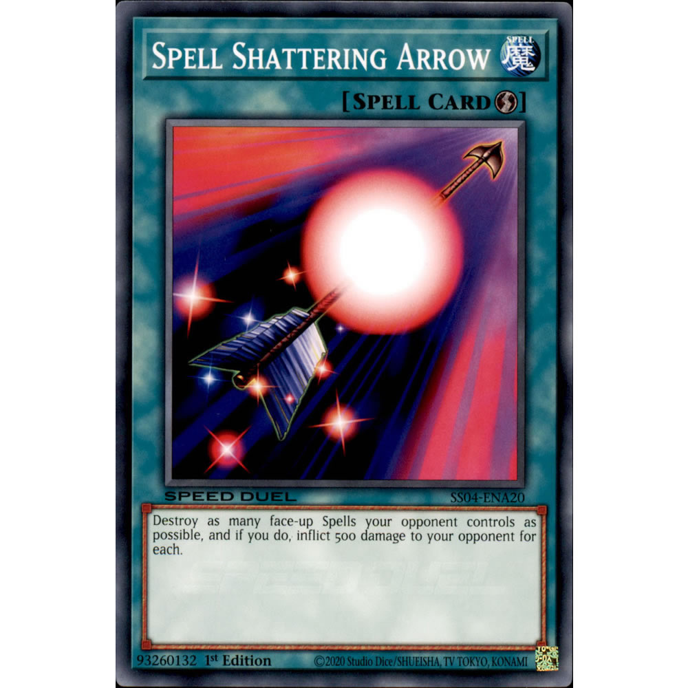 Spell Shattering Arrow SS04-ENA20 Yu-Gi-Oh! Card from the Speed Duel: Match of the Millennium Set