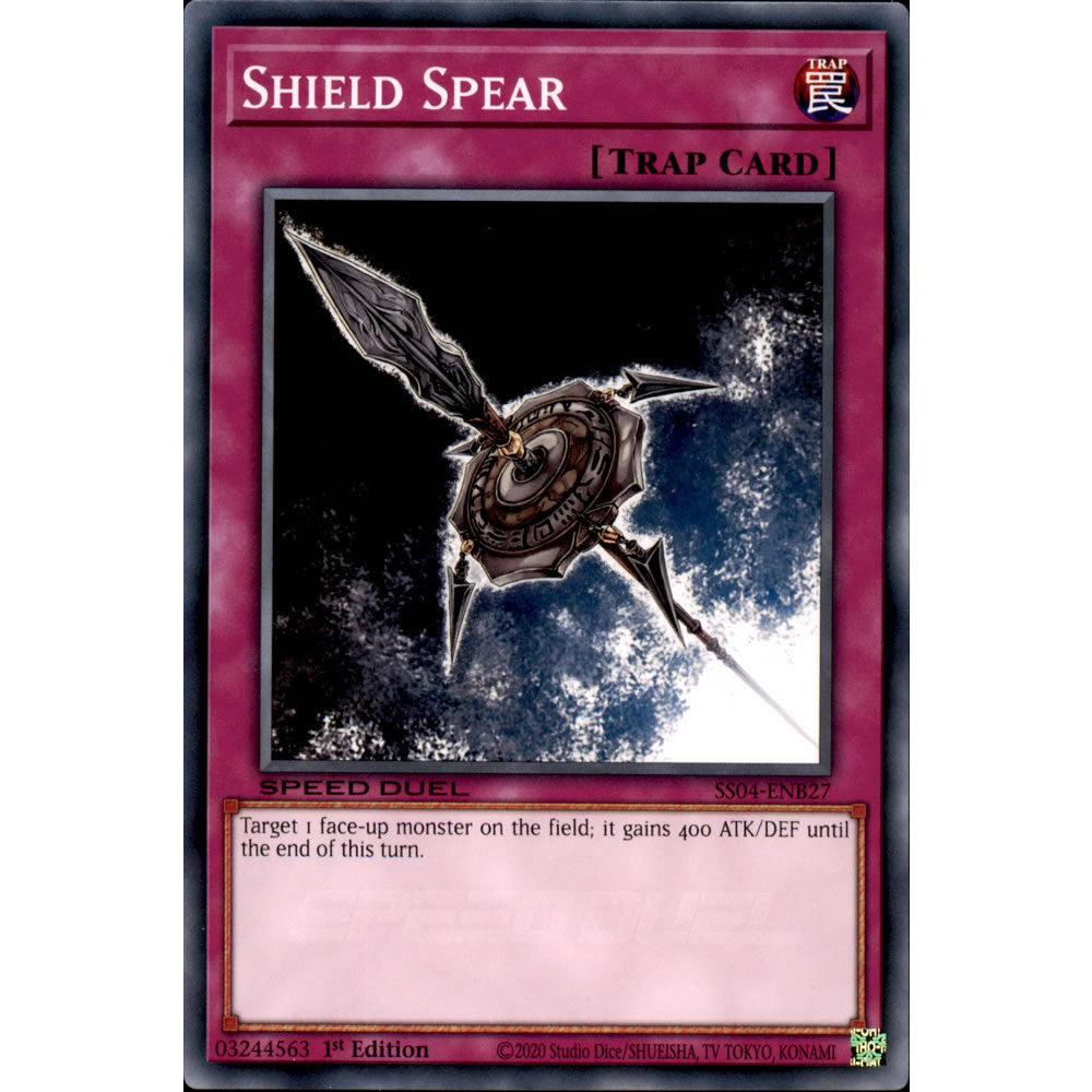 Shield Spear SS04-ENB27 Yu-Gi-Oh! Card from the Speed Duel: Match of the Millennium Set