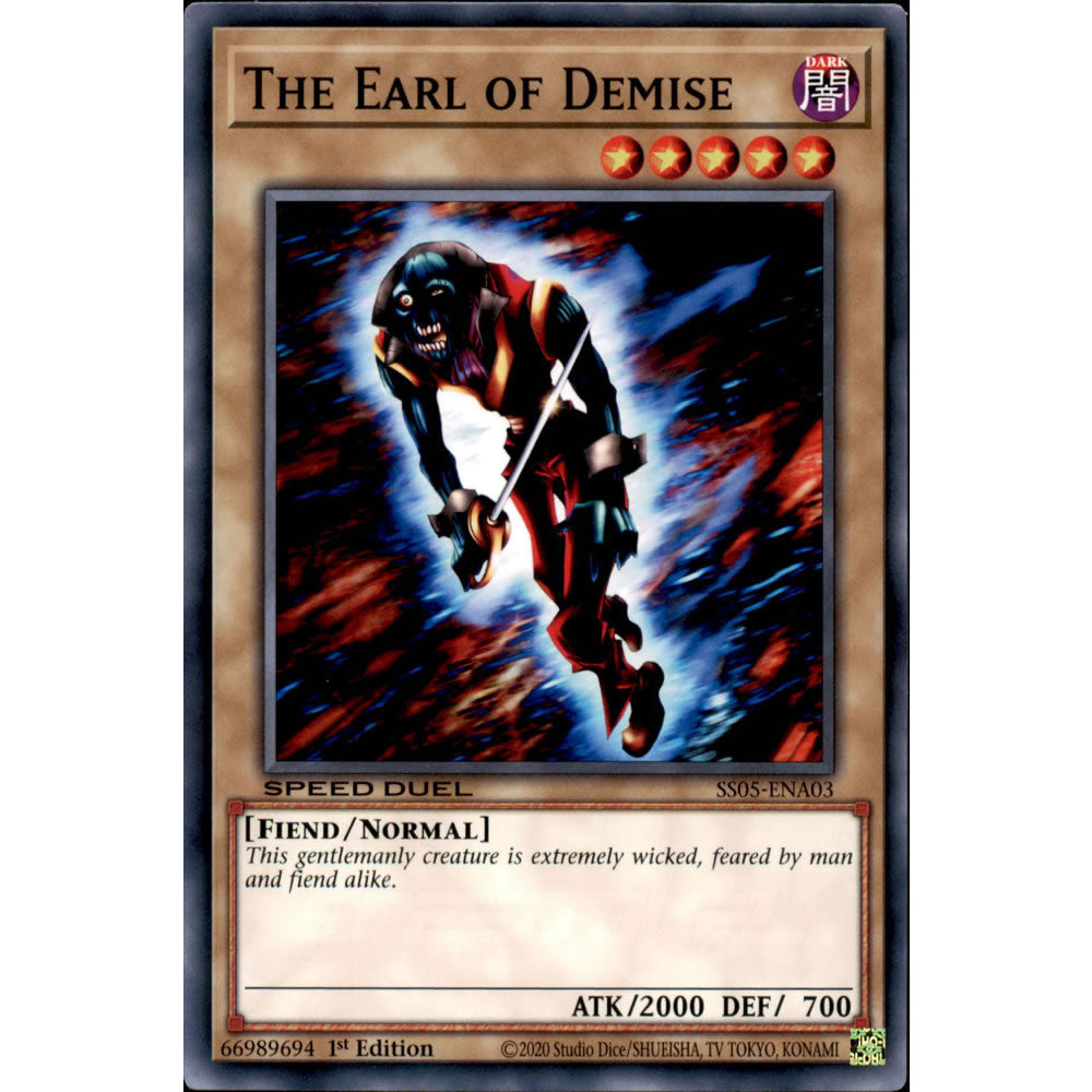 The Earl of Demise SS05-ENA03 Yu-Gi-Oh! Card from the Speed Duel: Twisted Nightmares Set