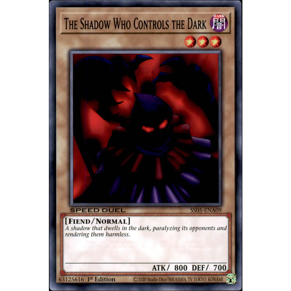 The Shadow Who Controls the Dark SS05-ENA09 Yu-Gi-Oh! Card from the Speed Duel: Twisted Nightmares Set