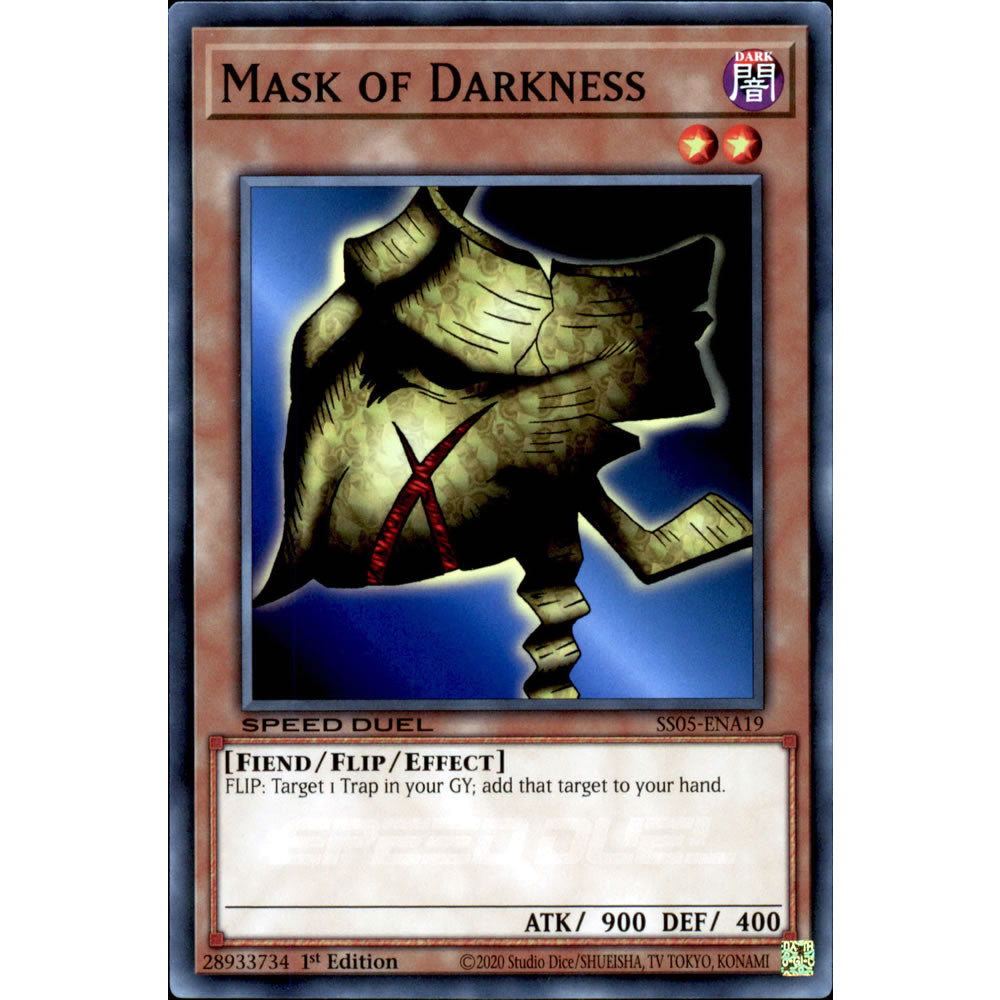 Mask of Darkness SS05-ENA19 Yu-Gi-Oh! Card from the Speed Duel: Twisted Nightmares Set