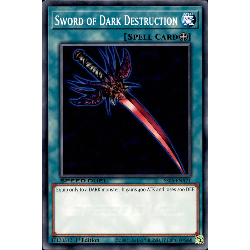 Sword of Dark Destruction SS05-ENA21 Yu-Gi-Oh! Card from the Speed Duel: Twisted Nightmares Set